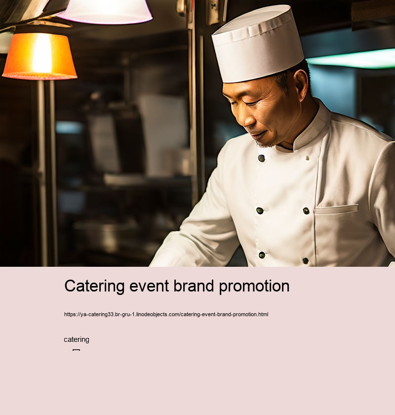 Catering event brand promotion